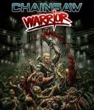 Chainsaw Warrior Traducción al español