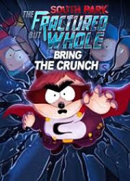 South Park: The Fractured But Whole Bring the Crunch Traducción al español