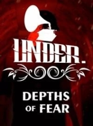 Under: Depths of Fear Traducción al español