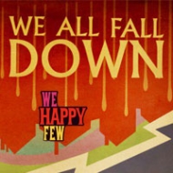 We Happy Few: We All Fall Down Traducción al español