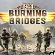 1944 Burning Bridges (2015/ENG/Español/RePack from TRSi)