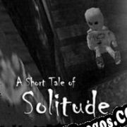 A Short Tale of Solitude (2015/ENG/Español/License)