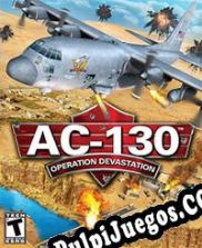 AC-130: Operation Devastation (2009/ENG/Español/RePack from BetaMaster)