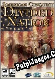 American Conquest: Divided Nation (2006) | RePack from Red Hot