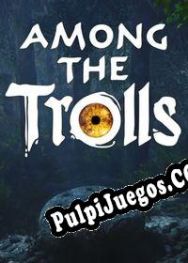 Among the Trolls (2022) | RePack from NoPE