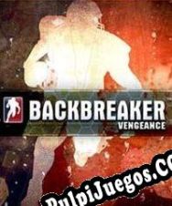 Backbreaker: Vengeance (2011) | RePack from T3