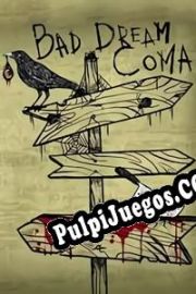 Bad Dream: Coma (2017/ENG/Español/RePack from X.O)