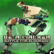 BE-A Walker (2020/ENG/Español/Pirate)