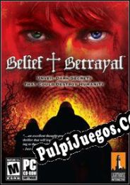 Belief & Betrayal (2007/ENG/Español/Pirate)