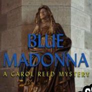 Blue Madonna: A Carol Reed Mystery (2011/ENG/Español/RePack from RNDD)