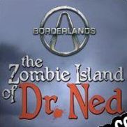 Borderlands: The Zombie Island of Dr. Ned (2009/ENG/Español/RePack from AkEd)