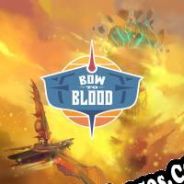 Bow to Blood: Last Captain Standing (2019/ENG/Español/Pirate)