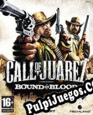 Call of Juarez: Bound In Blood (2009/ENG/Español/Pirate)