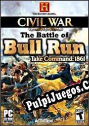 Civil War: The Battle of Bull Run Take Command 1861 (2005/ENG/Español/RePack from RECOiL)