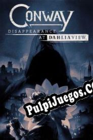 Conway: Disappearance at Dahlia View (2021/ENG/Español/License)