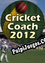 Cricket Coach 2012 (2012/ENG/Español/RePack from S.T.A.R.S.)