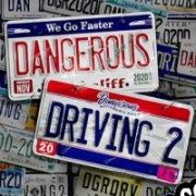 Dangerous Driving 2 (2022/ENG/Español/RePack from HOODLUM)