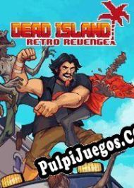 Dead Island Retro Revenge (2016/ENG/Español/RePack from Dual Crew)