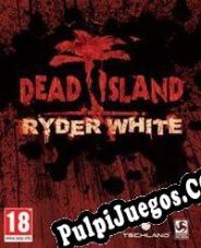 Dead Island: Ryder White (2012) | RePack from PARADiGM