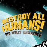 Destroy All Humans! Big Willy Unleashed (2022/ENG/Español/Pirate)