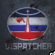 Dispatcher (2015/ENG/Español/RePack from DiSTiNCT)