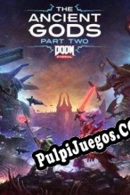 Doom Eternal: The Ancient Gods, Part Two (2021/ENG/Español/RePack from Drag Team)