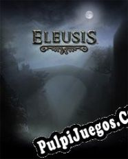 Eleusis (2013/ENG/Español/RePack from UNLEASHED)