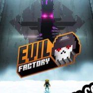 Evil Factory (2017/ENG/Español/License)