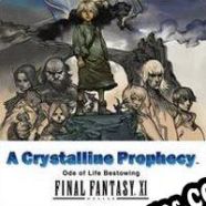 Final Fantasy XI: A Crystalline Prophecy Ode of Life Bestowing (2009/ENG/Español/Pirate)