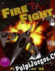 Fire Fight (1996/ENG/Español/RePack from BLiZZARD)