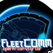 FleetCOMM: Operation Vigrior (2016/ENG/Español/License)