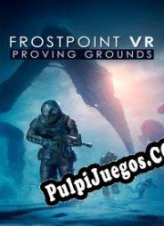 Frostpoint VR: Proving Grounds (2021/ENG/Español/RePack from SERGANT)