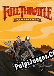 Full Throttle Remastered (2017/ENG/Español/RePack from EDGE)