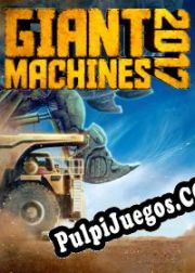 Giant Machines 2017 (2016/ENG/Español/RePack from F4CG)