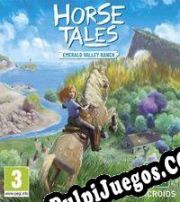 Horse Tales: Emerald Valley Ranch (2022/ENG/Español/RePack from QUARTEX)