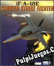 iF/A-18E Carrier Strike Fighter (1998/ENG/Español/RePack from VORONEZH)