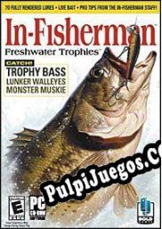 In-Fisherman Freshwater Trophies (2004/ENG/Español/RePack from ArCADE)