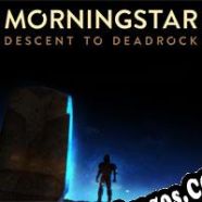 Morningstar: Descent to Deadrock (2015/ENG/Español/Pirate)