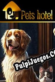 Pets Hotel (2023/ENG/Español/RePack from ScoRPioN2)