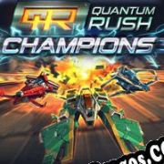 Quantum Rush: Champions (2014) | RePack from Lz0