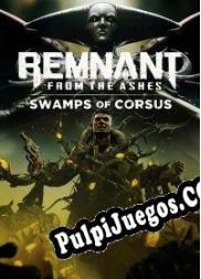 Remnant: From the Ashes Swamps of Corsus (2020/ENG/Español/License)