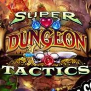 Super Dungeon Tactics (2016/ENG/Español/RePack from ORiGiN)