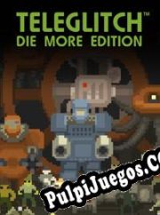 Teleglitch: Die More Edition (2013/ENG/Español/RePack from BetaMaster)