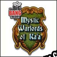 The Big Bang Theory: MysticWarriors of Ka’a (2011/ENG/Español/License)