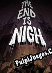 The End is Nigh (2017) | RePack from TECHNIC