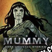 The Mummy Dark Universe Stories (2017/ENG/Español/Pirate)