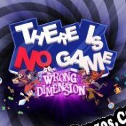 There Is No Game: Wrong Dimension (2020/ENG/Español/RePack from ZWT)