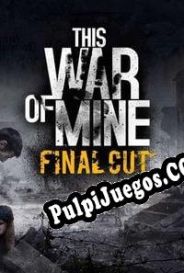 This War of Mine (2014/ENG/Español/Pirate)