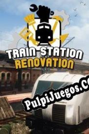 Train Station Renovation (2020/ENG/Español/License)