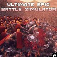 Ultimate Epic Battle Simulator (2017) | RePack from DYNAMiCS140685